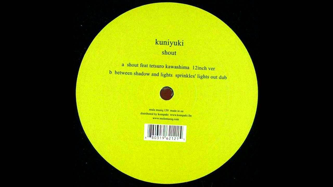 Kuniyuki - Shout (12inch Version) - YouTube