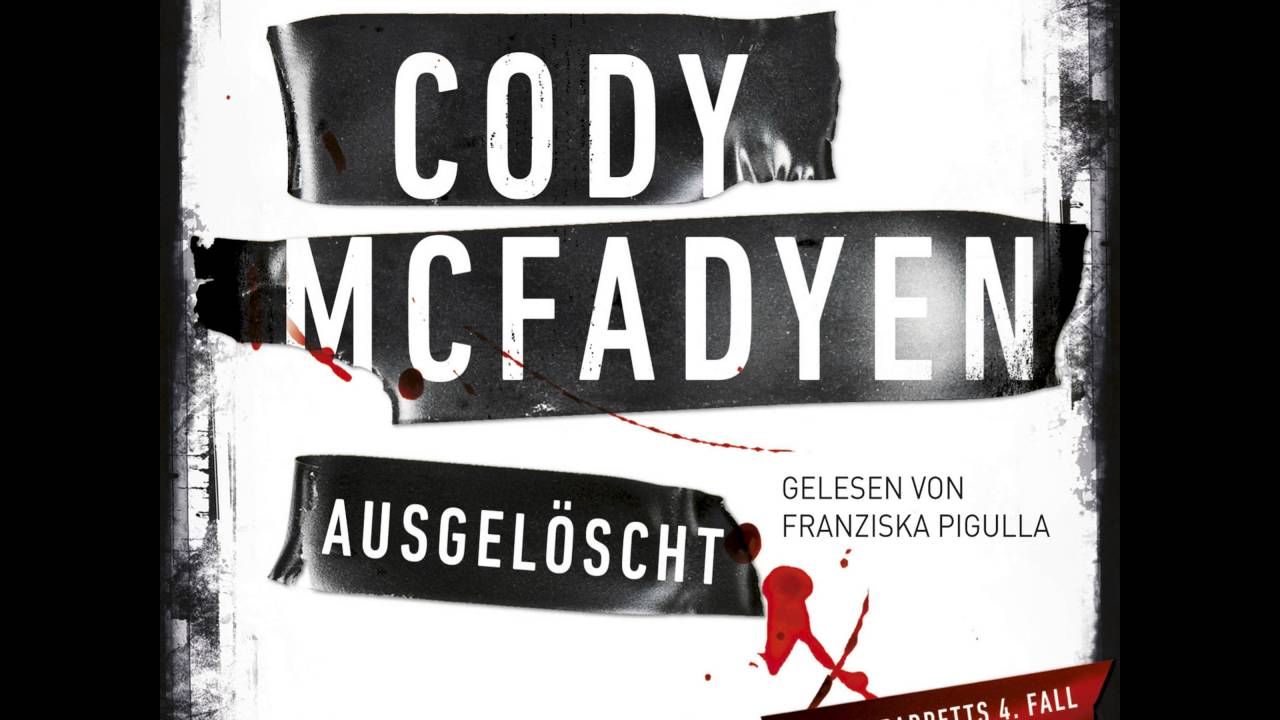 Cody Mcfadyen - Ausgelöscht