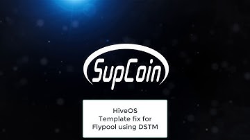 HiveOS Template fix for Flypool - DSTM