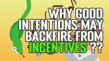 Cobra Effect Explained (Why Good Intentions May Backfire From Perverse Incentives)