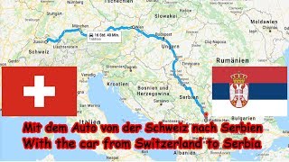 TRAVELLING BY CAR FROM SWITZERLAND TO SERBIA -  Summer Vlog #1 (English subtitles)