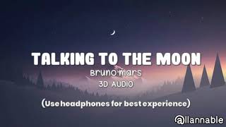 Download Lagu bruno mars - talking to the moon / 3d audio / use headphones MP3 Download Lagu bruno mars - talking to the moon / 3d audio / use headphones MP3