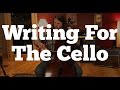 Writing For The Cello - How To Orchestrate Like a Pro