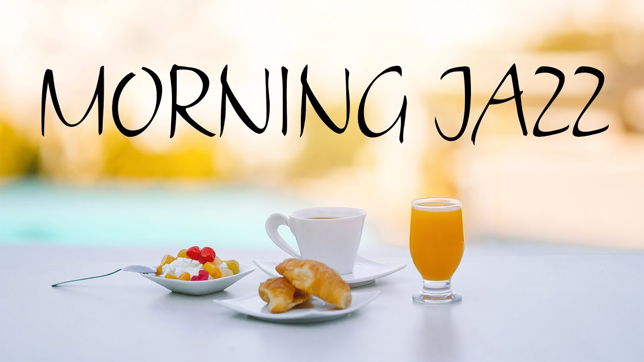 Morning JAZZ Music