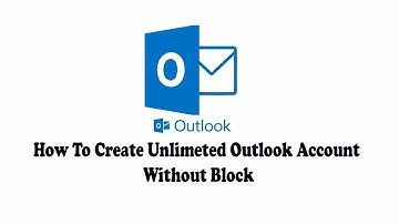 How To Create Unlimeted Outlook Account || Without Block