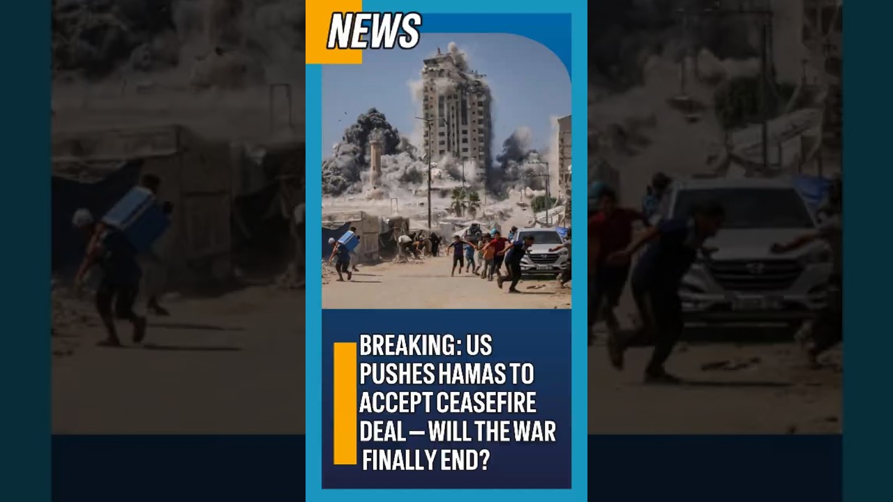 BREAKING: US Pushes Hamas to Accept Ceasefire Deal — Will the War Finally End? 