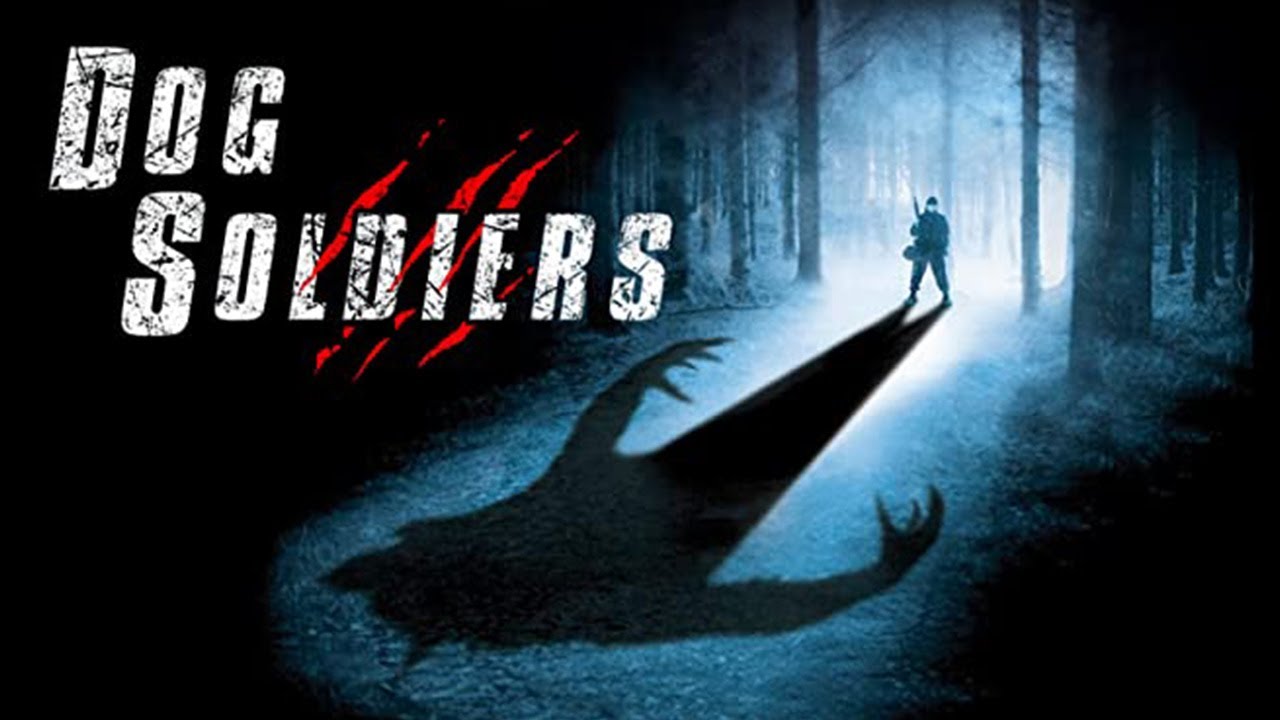 Dog Soldiers (2002) | trailer - YouTube