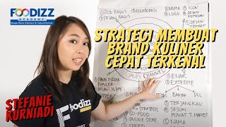 [Foodizz Class] Strategi Membuat Brand Kuliner Cepat Terkenal - Stefanie Kurniadi screenshot 4