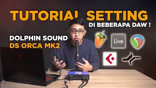 Tutorial Setting Soundcard DS Orca Mk2 di DAW Reaper, Ableton live, cubase, studio one, FL STUDIO ! screenshot 4