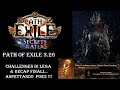 POE 3.26 GUIDA CHALLENGES DI LEGA & CONCLUSIONI SECRETS OF THE ATLAS , ASPETTANDO POE2 USCITE AGOSTO