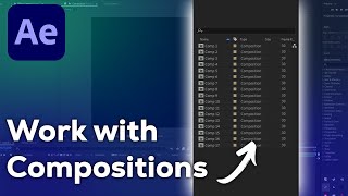 How to work with compositions in After Effects - Quick Tutorial