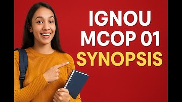 IGNOU MCOP 01 Synopsis Tips and Tricks for Success