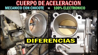 Diferencias entre el cuerpo de aceleracion Electronico y el Mecanico de cable y valvula IAC