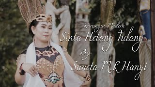 KASINTA HETANG TULANG | SUNETA MR. HANYI | KARUNGUT MODERN 2020 (Official Music Video)