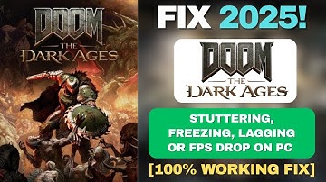 Fix DOOM: The Dark Ages Stuttering, Freezing, Lagging or FPS Drop on PC ✅ | Boost Performance (2025)