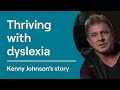 Thriving with Dyslexia: Actor Kenny Johnson