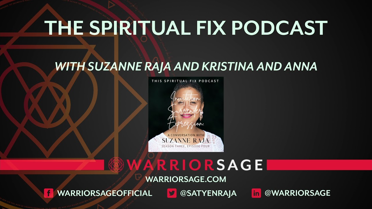 Spiritual Fix Podcast with Suzanne Raja