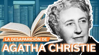 La desaparición de Agatha Christie en la vida real 🔪 | La reina del misterio