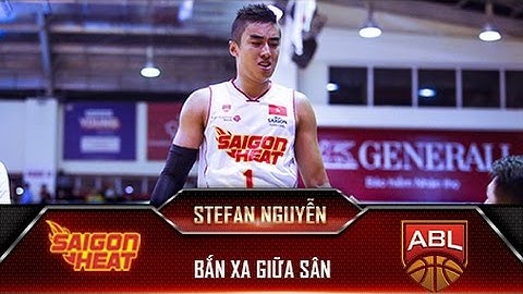 Saigon Heat Trickshots: Stefan Nguyen ném rổ ngay từ giữa sân