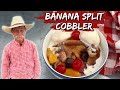 Dutch Oven Banana Split Cobbler | The Perfect Summer Dessert
