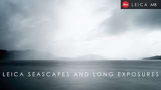 Leica Seascapes And Long Exposures