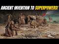 The Simple Invention That Turned Ancient Villages Into Superpowers