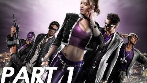 SAINTS ROW THE THIRD REMASTERED Walkthrough Gameplay Part 1