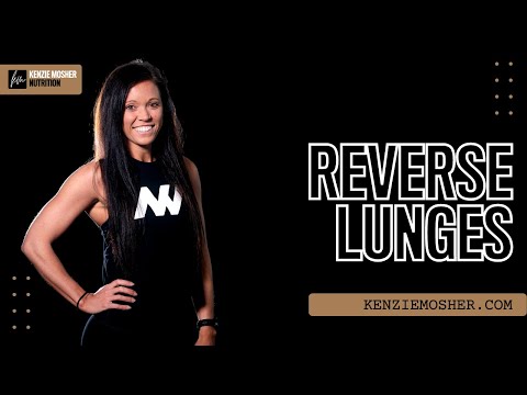 Reverse Lunges | KenzieMosher.com