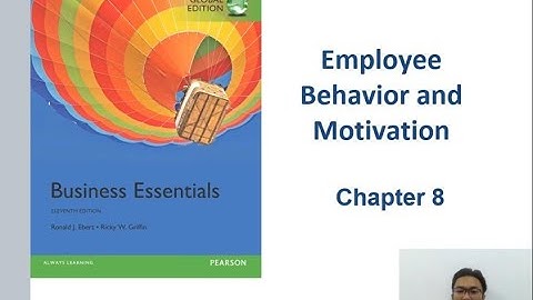 Chap 8 Employee Behaviour and Motivation