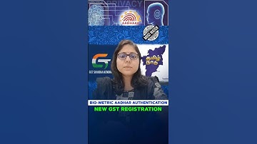 NEW GST Registration | NEW BIO-METRIC Aadhar Authentication Tamilnadu | Must Watch | GSTwithSaradha
