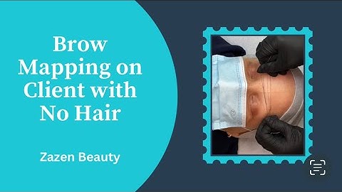 Brow Mapping on Client with No Hair