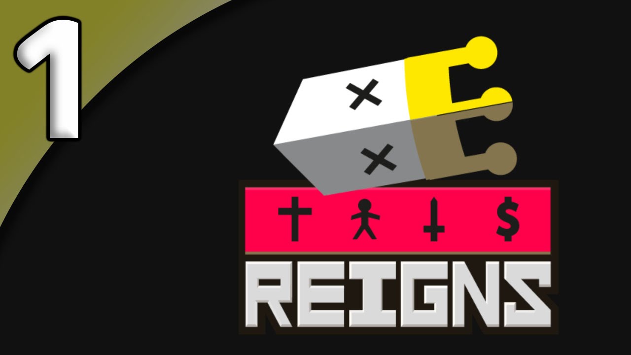 Reigns *First Taste* - 1. Imperfect Immortality - Let's Play Reigns Gameplay