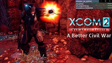 Xcom 2 WoTC A Better Civil War w/ Jet Sun Part 63: This Old Song and Dance