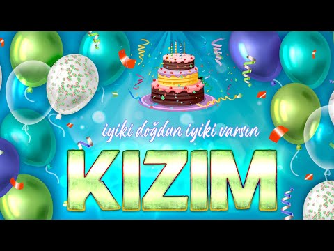 İyi ki Doğdun KIZIM - İsmine Özel Doğum Günü Şarkısı ( 2022 Yeni )