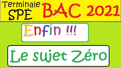 Terminale Spécialité Maths ENFIN le sujet ZERO !!!!  BAC 2021 sujet zéro