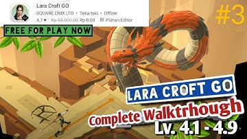 #3 LARA CROFT GO - Completed Guide / Walktrhough - The Maze of Spirits