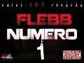 Flebb numro 1 audio officielle 