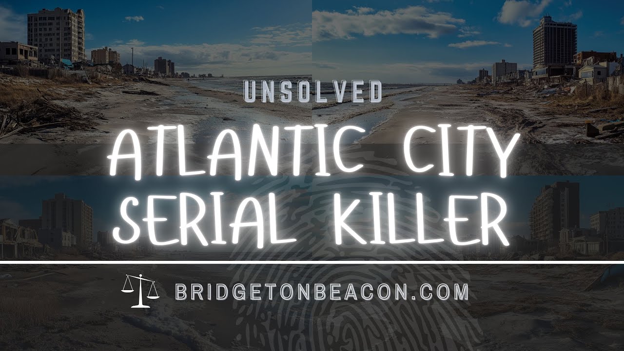 Atlantic City Serial Killer - True Crime Story
