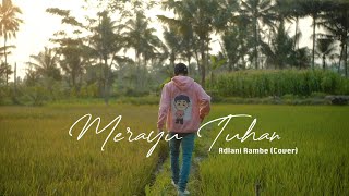 Kangen Band - Merayu Tuhan Adlani Rambe Cover +