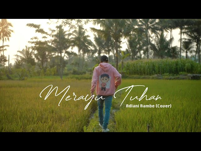 Kangen Band - Merayu Tuhan | Adlani Rambe (Cover + Lyric) class=