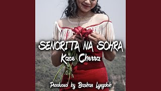Señorita Na Sohra