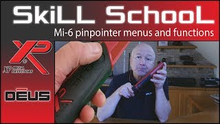 Mi6 pinpointer menus and functions XP Skill School