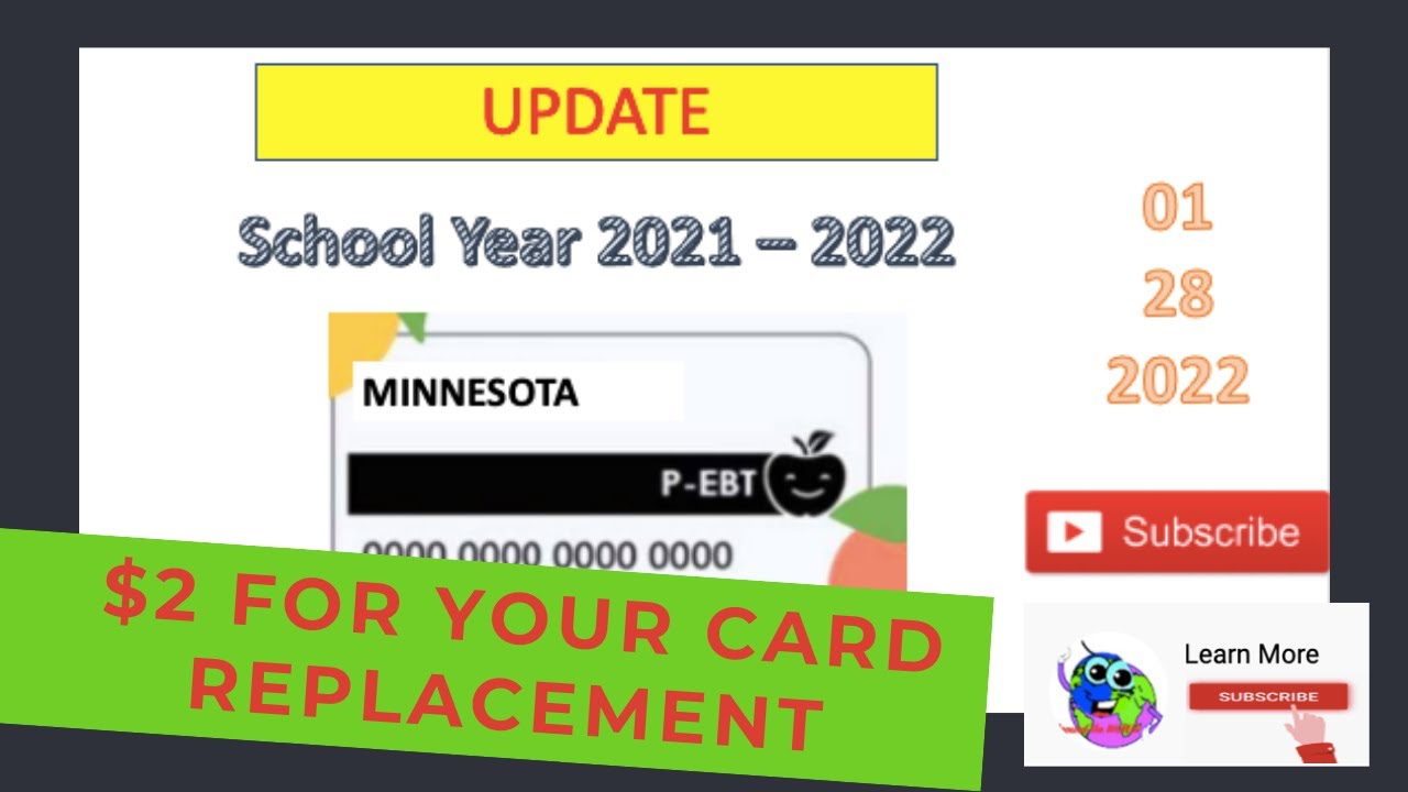 Learn More PEBT January 2022 update, Minnesota families there is a 2
