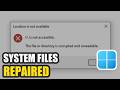 How To Fix Corrupted System Files On Windows