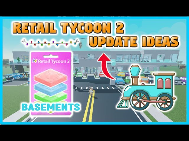 how to open your games on retail tycoon 2｜TikTok Search