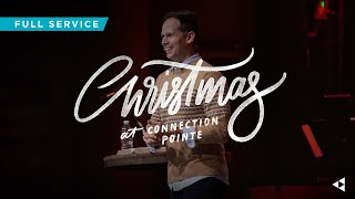 You Must | Christmas at Connection Pointe 2021| Full Service