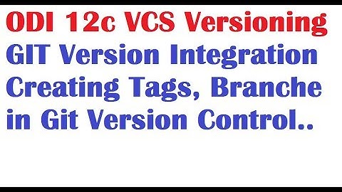ODI 12c Tutorial Lesson 16 Version Control VCS using Git in ODI