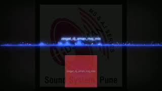 Zingat aaradi halgi mix dj aman msj