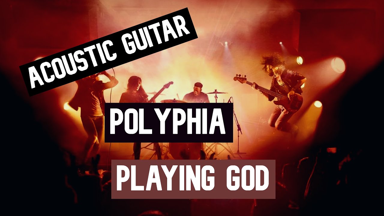 Polyphia - Playing God