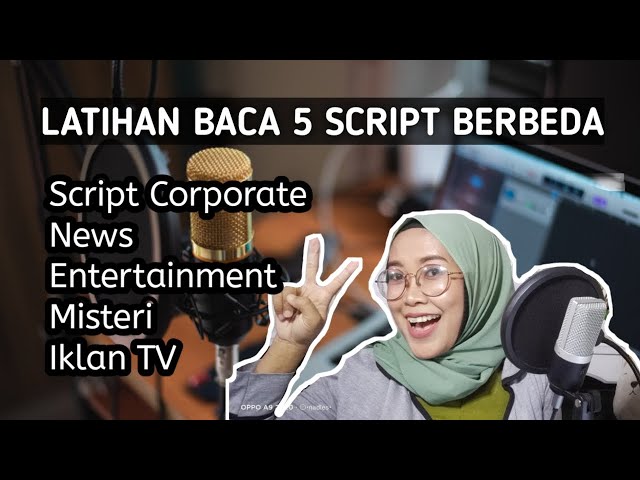 VOICE OVER TIPS | EKSPLOR SUARA DENGAN LATIHAN BACA 5 SCRIPT BERBEDA class=